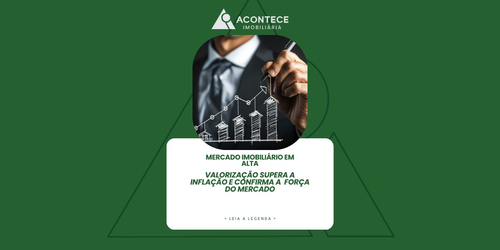 Mercado imobiliário em evidência