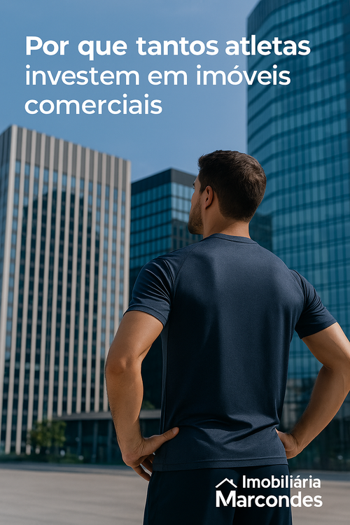Por que tantos atletas investem em imóveis comerciais