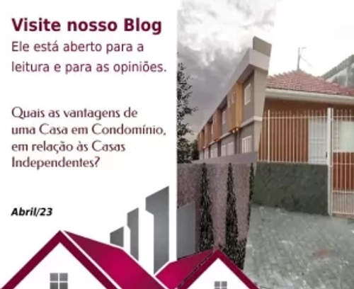 Abr/2023 – Vantagens da Casa em Condomínio